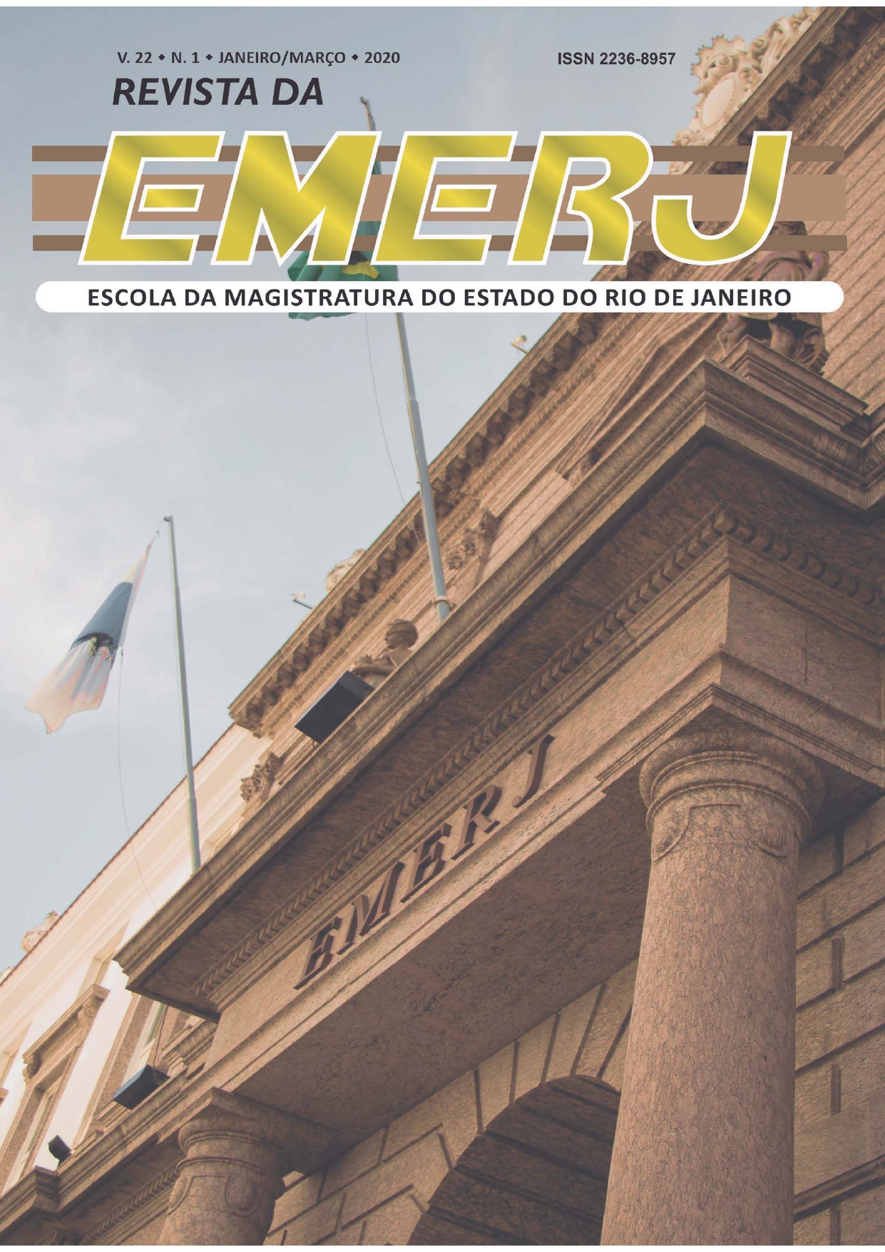 					View Vol. 22 No. 1 (2020): Revista da EMERJ
				