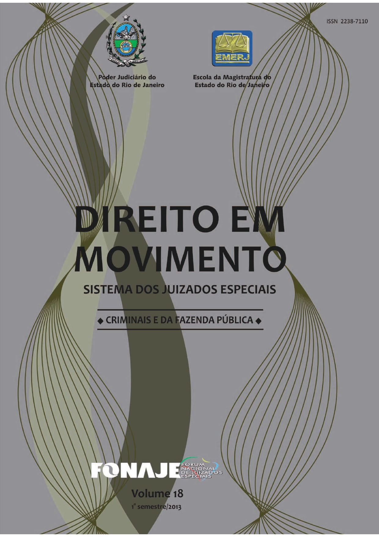 					Visualizar v. 18 (2013): Revista Direito em Movimento (Numeração antiga)
				